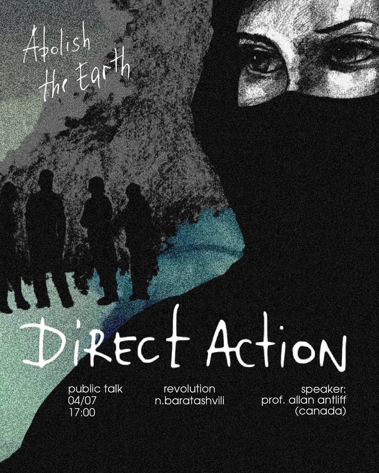 Abolish the Earth - DIRECT Action public talk