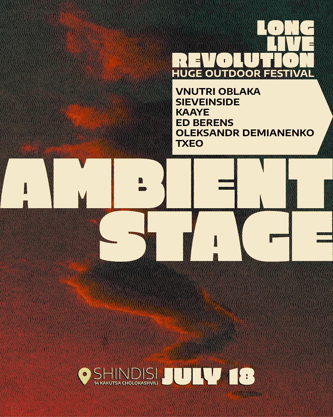 Ambient Stage Cast: Unutri Oblaka, Sieveinside, Kaaye, Ed Berens, Oleksandr Demianenko, Txeo