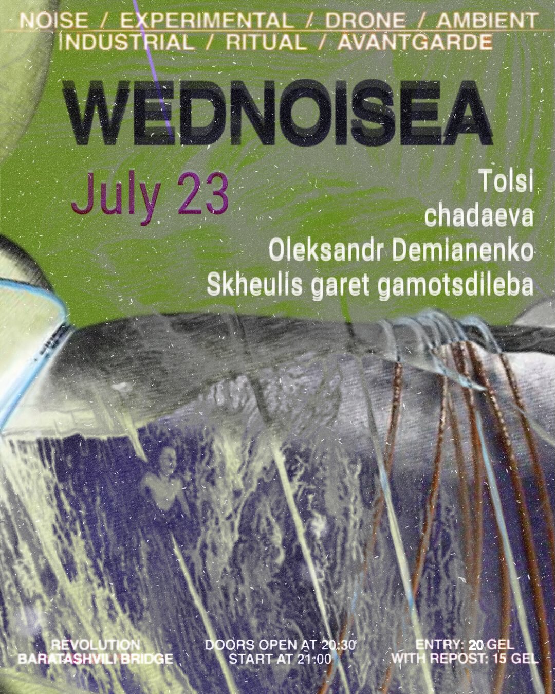 WEDNOISEA at Revolution