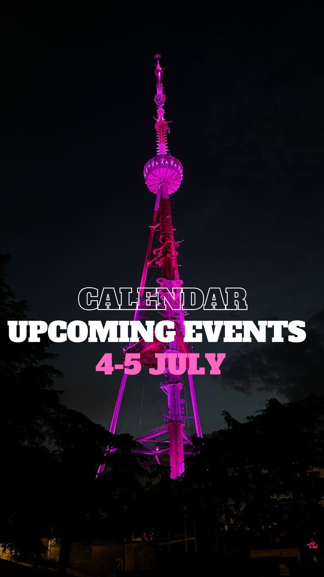 Upcoming Events – July 4 and 5
