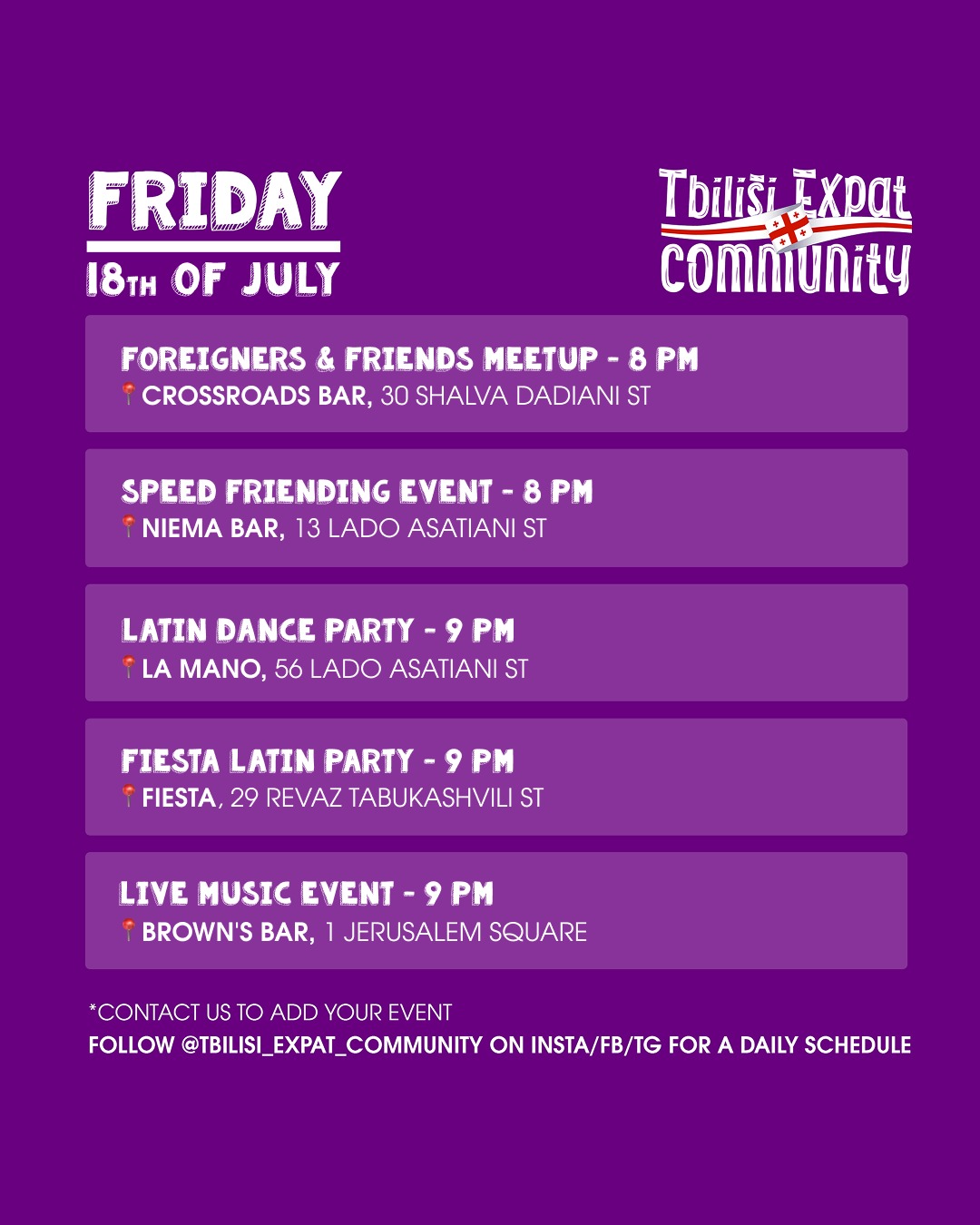 FRIDAY 18TH OF JULY Tbilisi Expat Community Foreigners and Friends Meetup