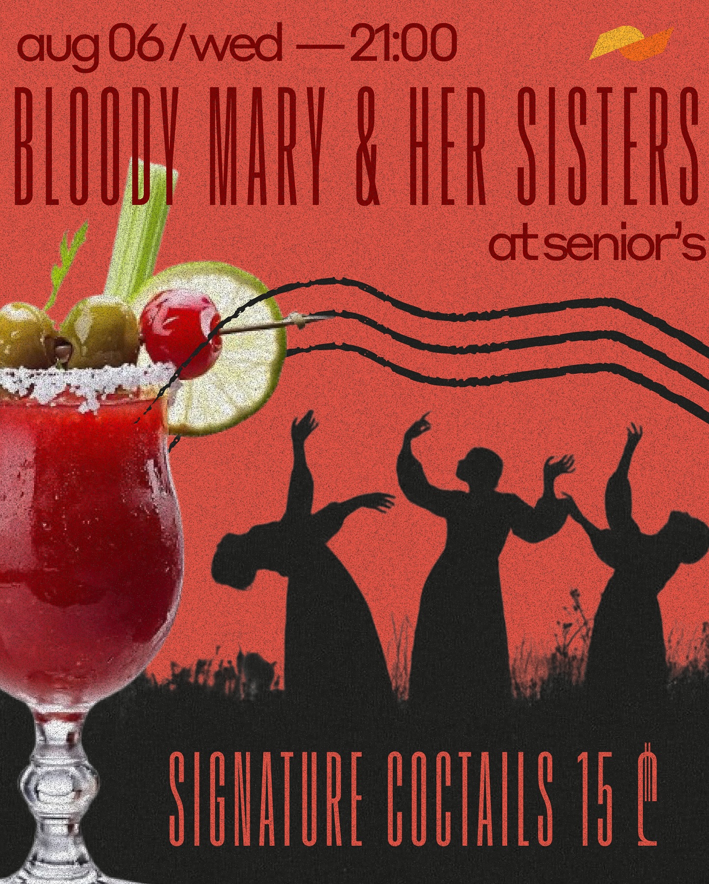 BLOODY MARY & HER SISTERS